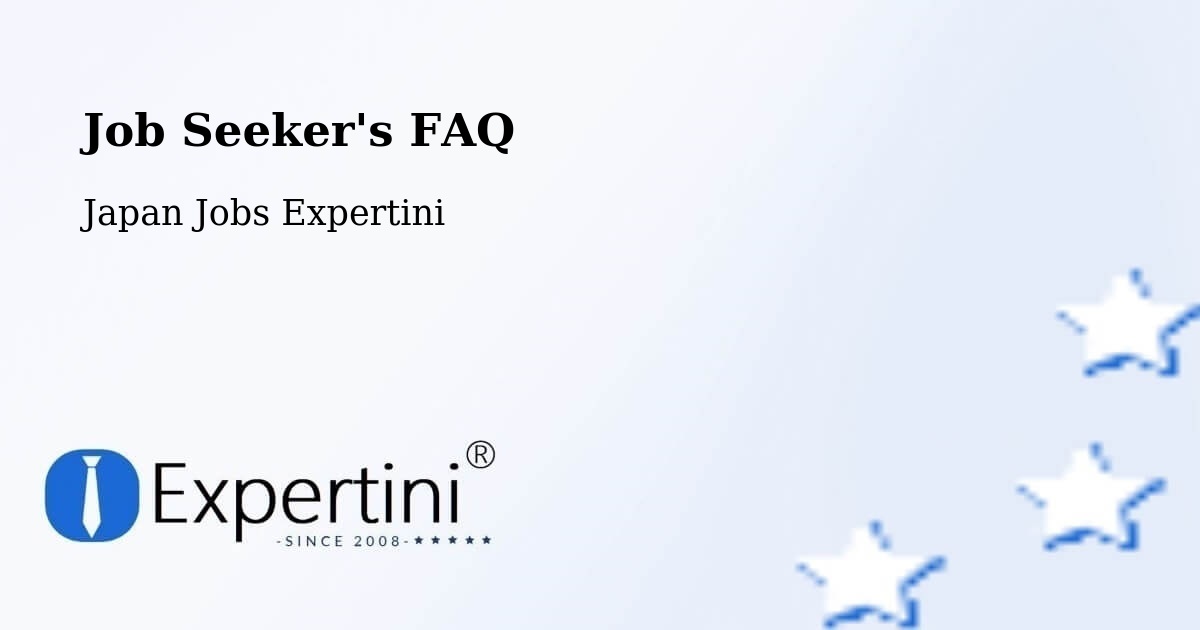 Job Seeker FAQ – Gujō Shi - Japan Jobs Expertini